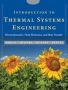 Introduction To Thermal Systems Engineering - Thermodynamics Fluid Mechanics And Heat Transfer   Hardcover