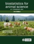 Biostatistics For Animal Scienc Paperback 3RD Edition