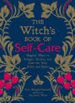 The Witch's Book Of Self-care