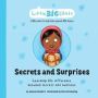 Secrets And Surprises - Learning The Difference Between Secrets And Surprises   Paperback