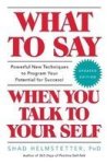 What To Say When You Talk To Your Self Paperback
