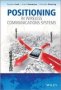 Positioning In Wireless Communications Systems   Hardcover