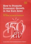 How To Promote Economic Growth In The Euro Area Hardcover