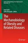 The Mechanobiology Of Obesity And Related Diseases Hardcover