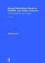 Special Educational Needs For Qualified And Trainee Teachers - A Practical Guide To The New Changes   Hardcover 3RD Edition