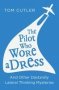 The Pilot Who Wore A Dress - And Other Dastardly Lateral Thinking Mysteries   Paperback