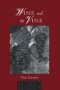 Wine And The Vine - An Historical Geography Of Viticulture And The Wine Trade   Hardcover