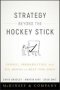 Strategy Beyond The Hockey Stick - People Probabilities And Big Moves To Beat The Odds   Hardcover