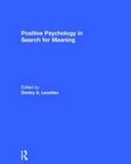 Positive Psychology In Search For Meaning Hardcover