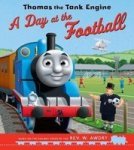 Thomas The Tank Engine: A Day At The Football Paperback