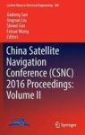 China Satellite Navigation Conference Csnc 2016 Proceedings: Volume II Hardcover 1ST Ed. 2016