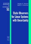 State Observers For Linear Systems With Uncertainty Hardcover