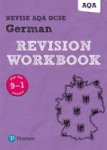 Revise Aqa Gcse German Revision Workbook - For The 9-1 Exams Paperback