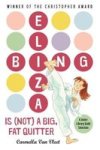 Eliza Bing Is Not A Big Fat Quitter Paperback
