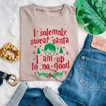 I Solemnly Swear Santa T-Shirt