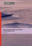 The Concept Of Universal Crimes In International Law Hardcover