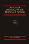 Infectious Complications In Transplant Recipients Hardcover 2001 Ed.
