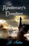The Apothecary& 39 S Daughter Hardcover