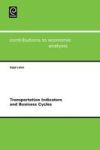 Transportation Indicators and Business Cycles Hardcover