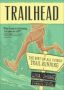 Trailhead - The Dirt On All Things Trail Running   Paperback