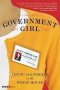 Government Girl - Young And Female In The White House   Paperback