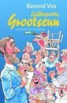 Liefdegroete Grootseun - Kronieke Van N Dominee Afrikaans Paperback