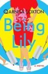 Being Lily Paperback