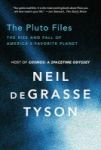 The Pluto Files The Rise And Fall Of America& 39 S Favorite Planet Paperback