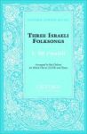 Mi Y& 39 Maleil - No. 1 Of Three Israeli Folksongs Sheet Music