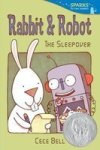 Rabbit And Robot: The Sleepover Candlewick Sparks Paperback