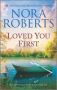 Loved You First - A 2-IN-1 Collection   Paperback Reissue Ed.