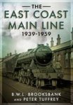 The East Coast Main Line 1939-1959 Paperback