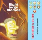 Eight Large Biomes - Teacher& 39 S Guide Paperback