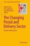 The Changing Postal And Sector - Towards A Renaissance Hardcover 1ST Ed. 2017