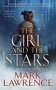 The Girl And The Stars   Paperback