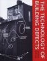 The Technology Of Building Defects   Paperback