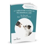 A Caregiver's Guide To Pet Hospice Care
