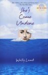 She's Come Undone
