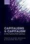 Capitalisms And Capitalism In The Twenty-first Century   Hardcover New
