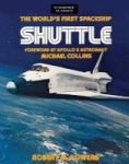 The World& 39 S First Spaceship Shuttle Paperback