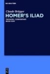 Homer& 39 S Iliad Book Xxiv Hardcover