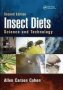 Insect Diets - Science And Technology Second Edition   Paperback 2ND Edition