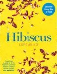 Hibiscus: Discover Fresh Flavours From West Africa With The Observer Rising Star Of Food 2017