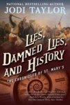 Lies Damned Lies And History Paperback