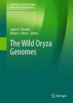 The Wild Oryza Genomes Hardcover 1ST Ed. 2018