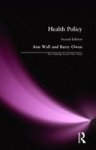 Health Policy Paperback 2ND Revised Edition