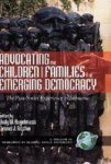Advocating For Children And Families In An Emerging Democracy - The Post Soviet Experience In Lithuania Hardcover New