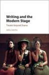 Writing And The Modern Stage - Theater Beyond Drama Hardcover