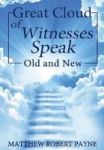 Great Cloud Of Witnesses Speak - Old And New Hardcover
