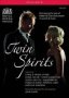 Twin Spirits - Sting Performs Schumann  DVD